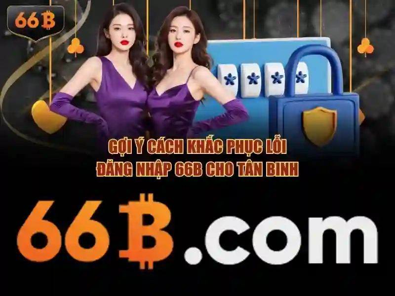 66b: một khái niệm huyền ảo và ứng dụng tiềm năng